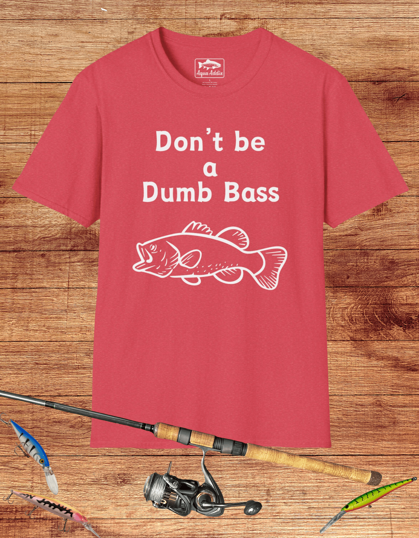 Don't Be a Dumb Bass Tee