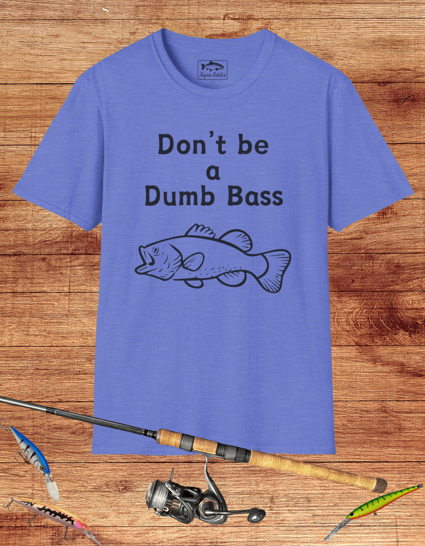 Don't Be a Dumb Bass Tee