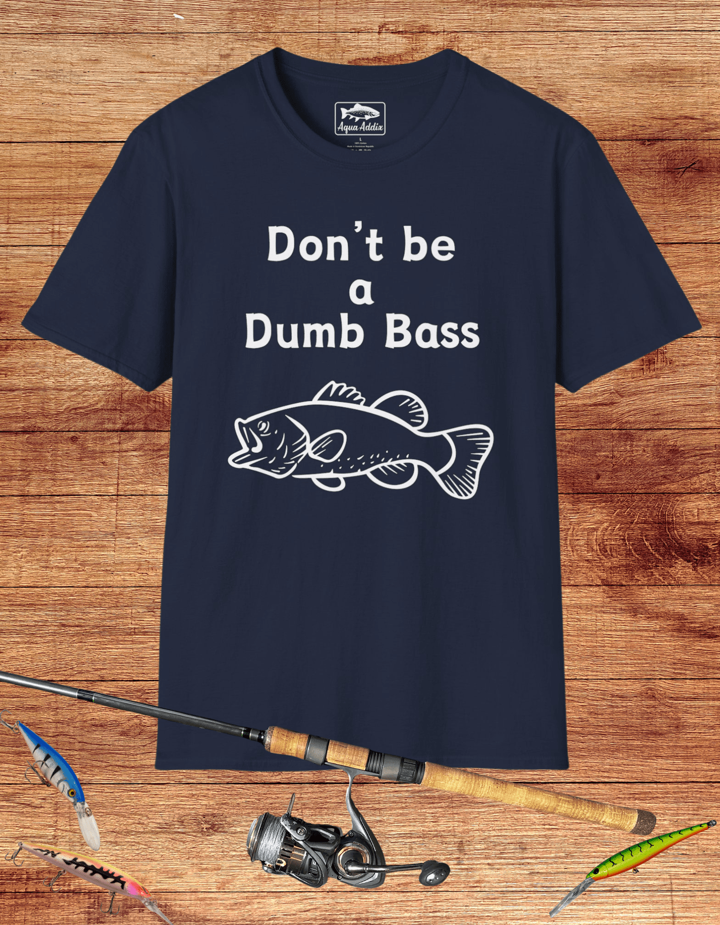 Don't Be a Dumb Bass Tee