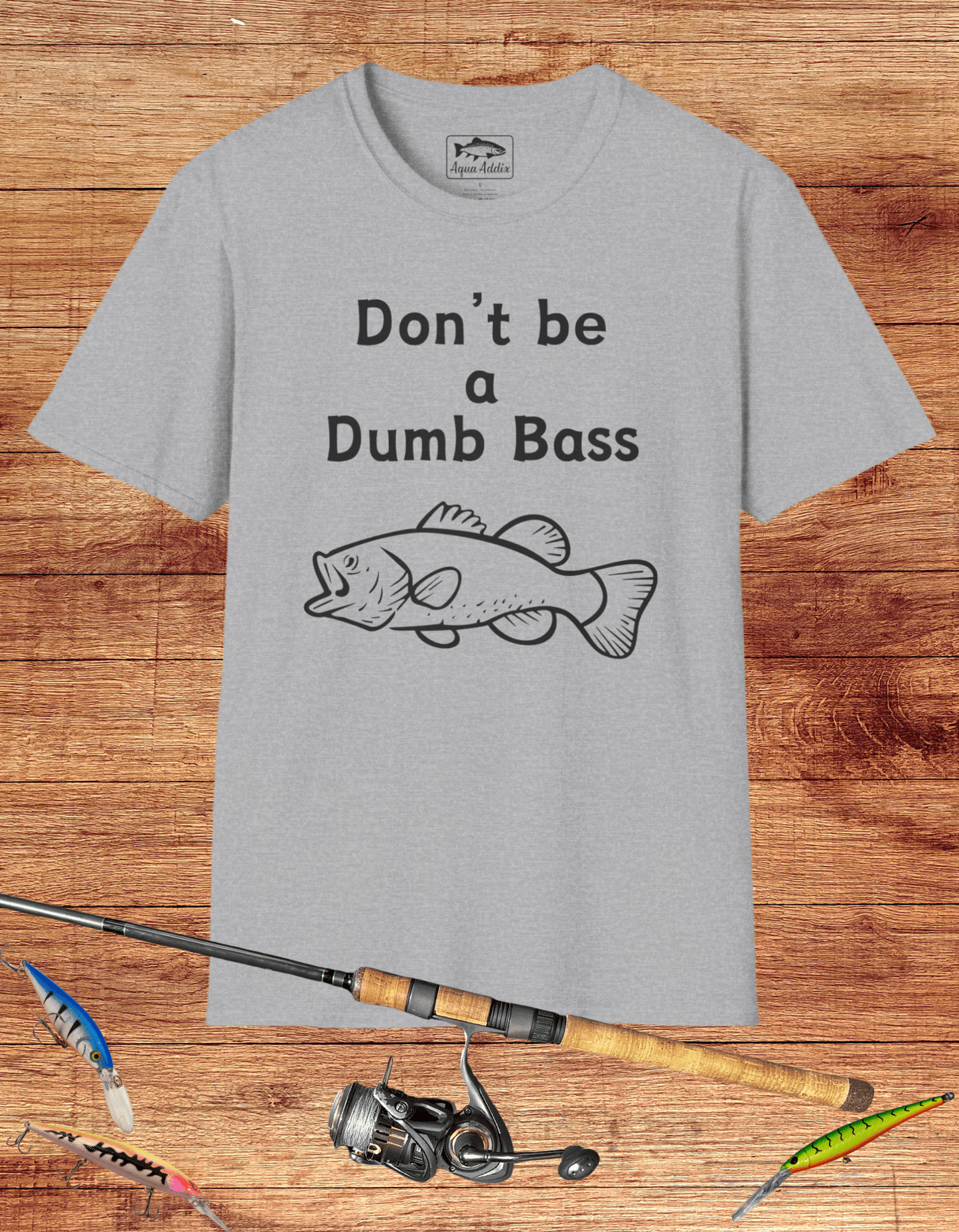 Don't Be a Dumb Bass Tee